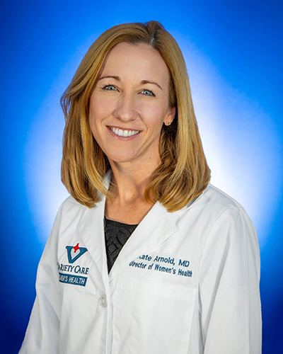 Kate Arnold, MD variety-care-kate-arnold-doctor-director-of-womens-health